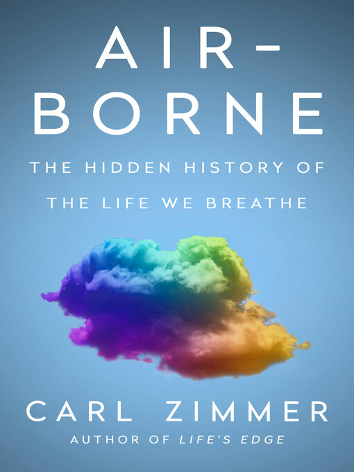 Title details for Air-Borne by Carl Zimmer - Available